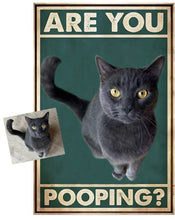 Load image into Gallery viewer, Are You Pooping? Customisable Metal Wall Plaques-Furbaby Friends Gifts
