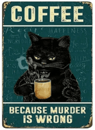 Coffee, Because Murder is Wrong-Furbaby Friends Gifts