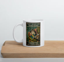 Carregar imagem no visualizador da galeria, &#39;Drink Tea and Know Things&#39; Ceramic Mug-Furbaby Friends Gifts