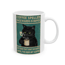 Load image into Gallery viewer, I Don&#39;t Give an EEFFOC! Ceramic Gift Mug, 11oz-Furbaby Friends Gifts