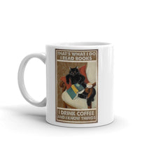 Load image into Gallery viewer, &#39;I Read Books, Drink Coffee and Know Things&#39; Ceramic Mug-Furbaby Friends Gifts
