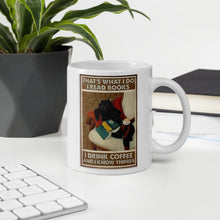 Carregar imagem no visualizador da galeria, &#39;I Read Books, Drink Coffee and Know Things&#39; Ceramic Mug-Furbaby Friends Gifts