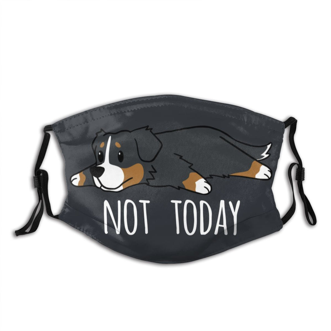 Not Today! Bernese Mountain Dog-Furbaby Friends Gifts