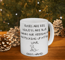 Load image into Gallery viewer, Roses are Red....Personalised Ceramic Pet Gift Mugs-Furbaby Friends Gifts
